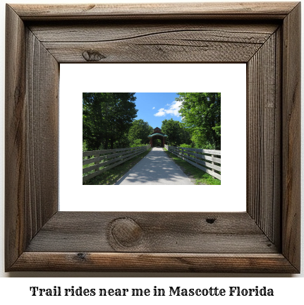 trail rides near me in Mascotte, Florida